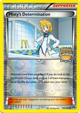 Misty's Determination - 104/122 (Regional Championships)/122 - Reverse Holofoil League & Championship Cards - Promo