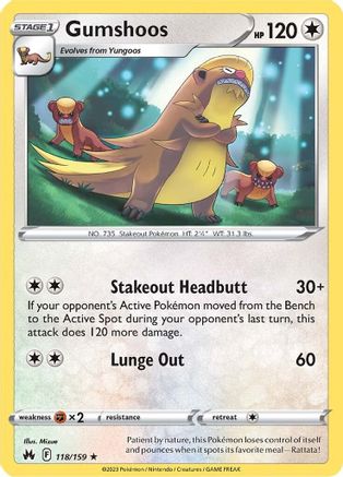 Gumshoos 118/159  - Reverse Holofoil Crown Zenith - Rare