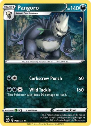 Pangoro 080/159  Crown Zenith - Rare